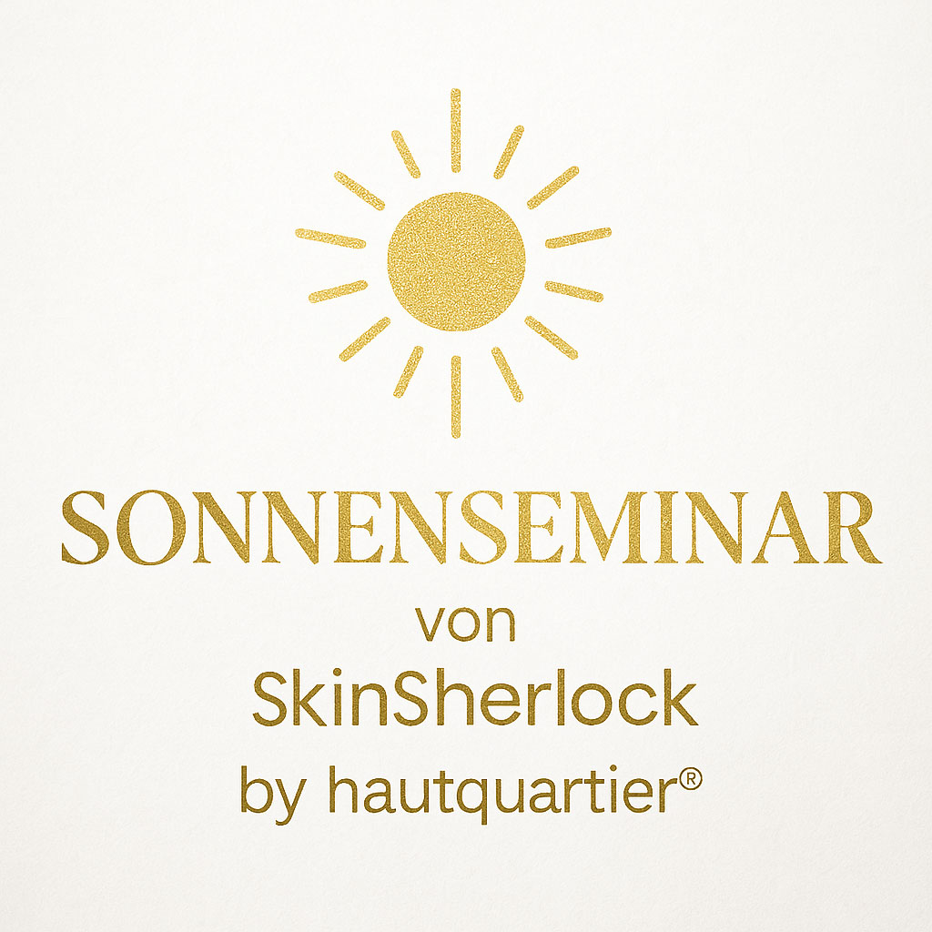 Goldenes Sonnensymbol über dem Text "SONNENSEMINAR von SkinSherlock by hautquartier®" auf weißem Hintergrund.